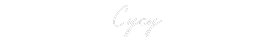 Custom Neon: Cycy