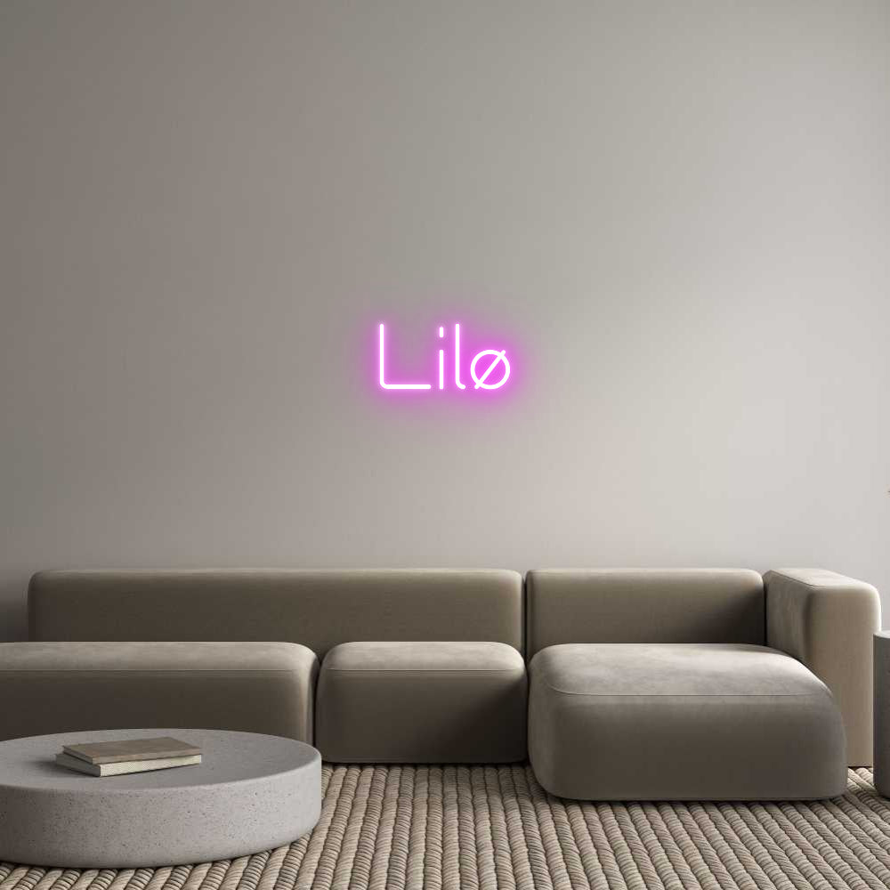 Custom Neon: Lilø