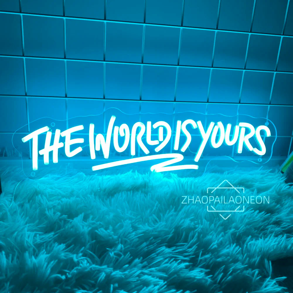 The World Is Yours