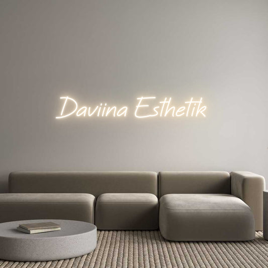 Custom Neon: Daviina Esthe...